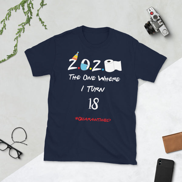The One Where I Turn 18 Short-Sleeve Unisex T-Shirt