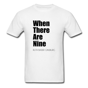When There Are Nine RBG - white