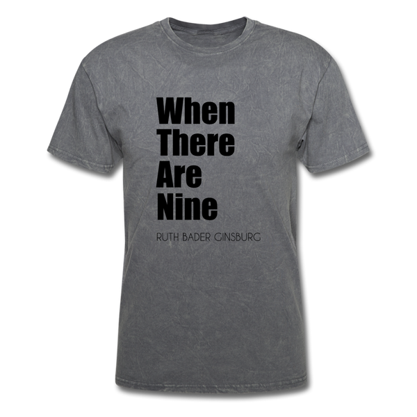 When There Are Nine RBG - mineral charcoal gray